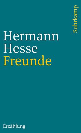 Kartonierter Einband Freunde von Hermann Hesse