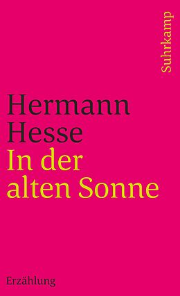 Kartonierter Einband In der alten Sonne von Hermann Hesse