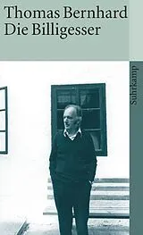 Kartonierter Einband Die Billigesser von Thomas Bernhard