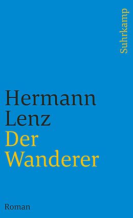 Kartonierter Einband Der Wanderer von Hermann Lenz
