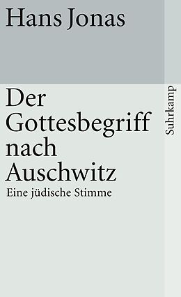 Kartonierter Einband Der Gottesbegriff nach Auschwitz von Hans Jonas