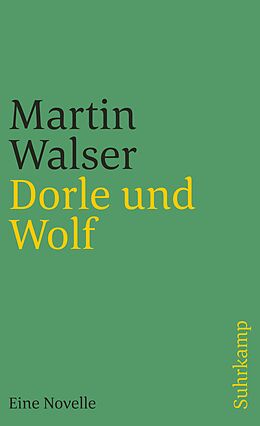 Kartonierter Einband Dorle und Wolf von Martin Walser