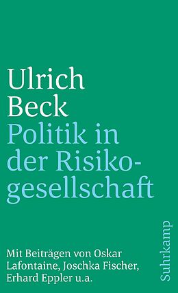 Kartonierter Einband Politik in der Risikogesellschaft von Ulrich Beck