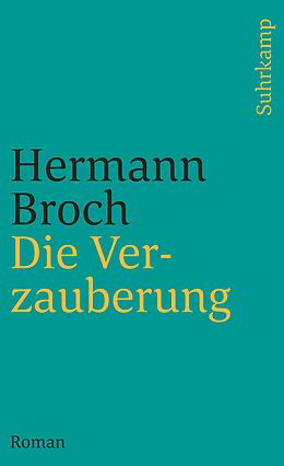 Kartonierter Einband Kommentierte Werkausgabe. Romane und Erzählungen. von Hermann Broch