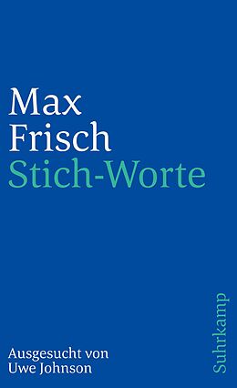 Kartonierter Einband Stich-Worte von Max Frisch