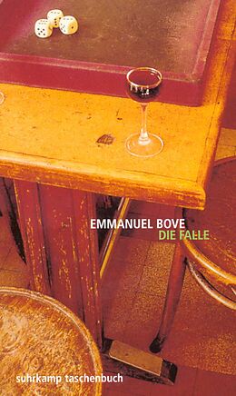 Kartonierter Einband Die Falle von Emmanuel Bove