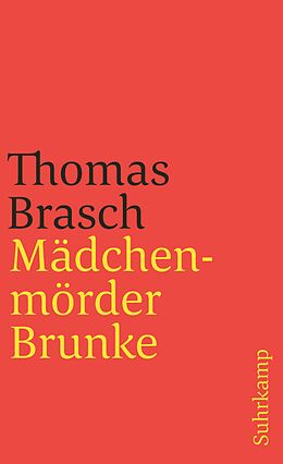Kartonierter Einband Mädchenmörder Brunke von Thomas Brasch