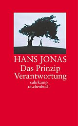 Fester Einband Das Prinzip Verantwortung von Hans Jonas
