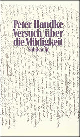 Fester Einband Versuch über die Müdigkeit von Peter Handke