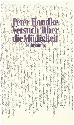 Fester Einband Versuch über die Müdigkeit von Peter Handke