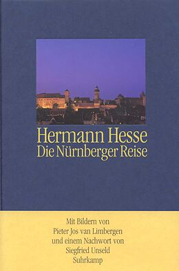 Fester Einband Die Nürnberger Reise von Hermann Hesse