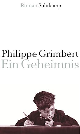 Fester Einband Ein Geheimnis von Philippe Grimbert