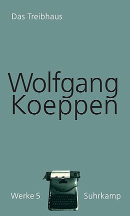 Fester Einband Werke in 16 Bänden von Wolfgang Koeppen