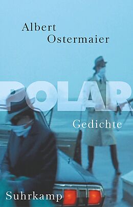 Fester Einband Polar von Albert Ostermaier