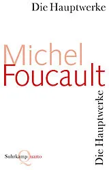 Kartonierter Einband Die Hauptwerke von Michel Foucault