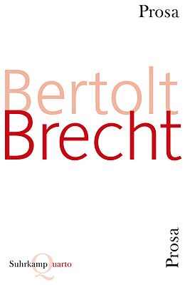 Kartonierter Einband Prosa von Bertolt Brecht