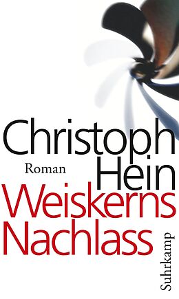 Fester Einband Weiskerns Nachlass von Christoph Hein