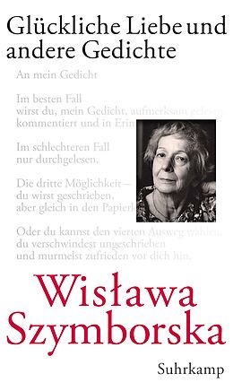 Fester Einband Glückliche Liebe und andere Gedichte von Wisawa Szymborska