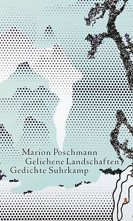 Fester Einband Geliehene Landschaften von Marion Poschmann
