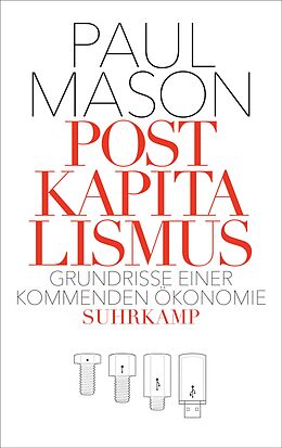 Fester Einband Postkapitalismus von Paul Mason