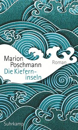 Livre Relié Die Kieferninseln de Marion Poschmann