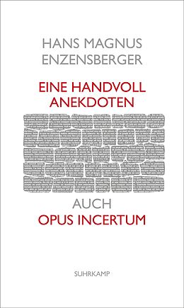 Fester Einband Eine Handvoll Anekdoten von Hans Magnus Enzensberger