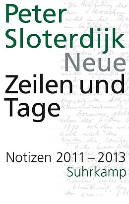 Fester Einband Neue Zeilen und Tage von Peter Sloterdijk