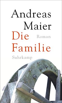Fester Einband Die Familie von Andreas Maier