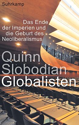 Fester Einband Globalisten von Quinn Slobodian