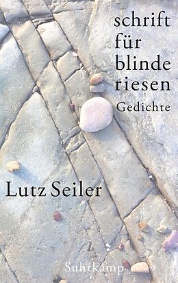 Fester Einband schrift für blinde riesen von Lutz Seiler