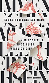 Fester Einband Im Menschen muss alles herrlich sein von Sasha Marianna Salzmann
