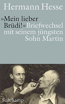 Fester Einband »Mein lieber Brüdi!« von Hermann Hesse