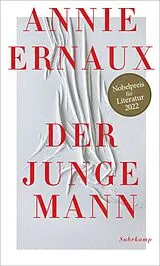 Fester Einband Der junge Mann von Annie Ernaux