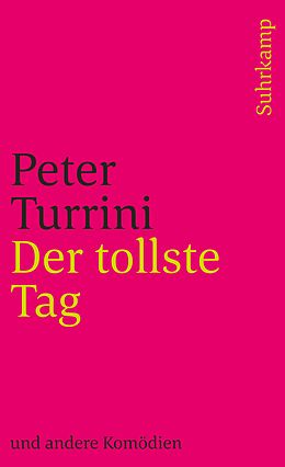 Kartonierter Einband Der tollste Tag von Peter Turrini