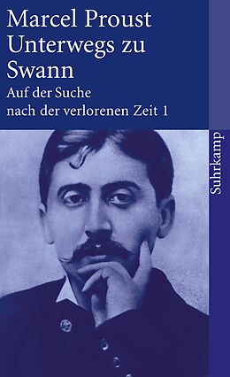 Kartonierter Einband Auf der Suche nach der verlorenen Zeit. Frankfurter Ausgabe von Marcel Proust