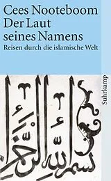 Fester Einband Der Laut seines Namens von Cees Nooteboom