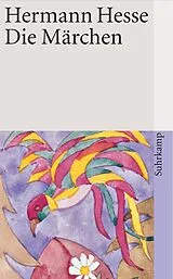 Kartonierter Einband Die Märchen von Hermann Hesse
