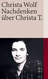 Kartonierter Einband Nachdenken über Christa T. von Christa Wolf