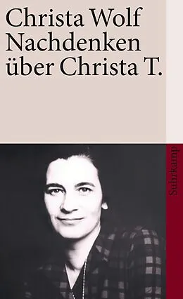 Kartonierter Einband Nachdenken über Christa T. von Christa Wolf
