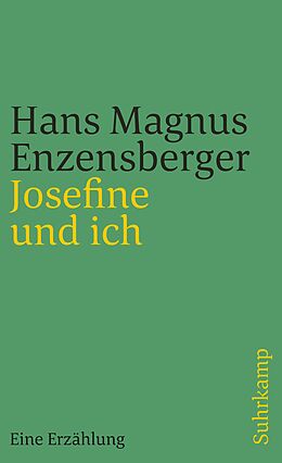 Kartonierter Einband Josefine und ich von Hans Magnus Enzensberger
