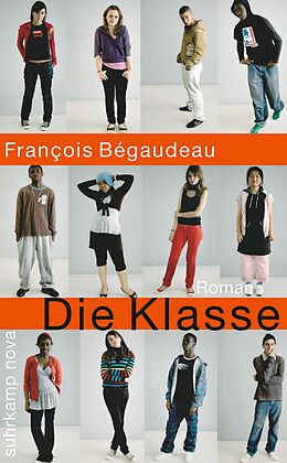 Kartonierter Einband Die Klasse von François Bégaudeau