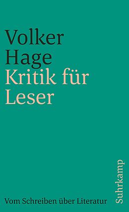 Kartonierter Einband Kritik für Leser von Volker Hage
