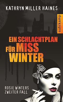 Kartonierter Einband Ein Schlachtplan für Miss Winter von Kathryn Miller Haines