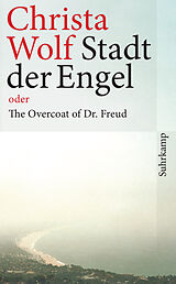Kartonierter Einband Stadt der Engel oder The Overcoat of Dr. Freud von Christa Wolf