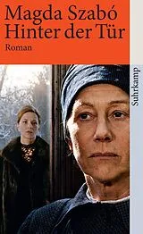 Kartonierter Einband (Kt) Hinter der Tür von Magda Szabó