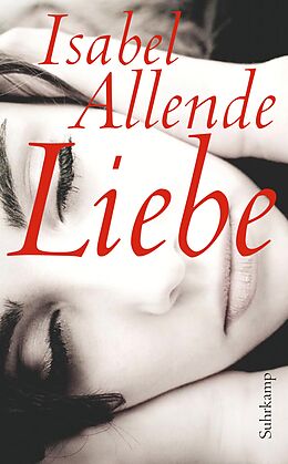 Kartonierter Einband Liebe von Isabel Allende