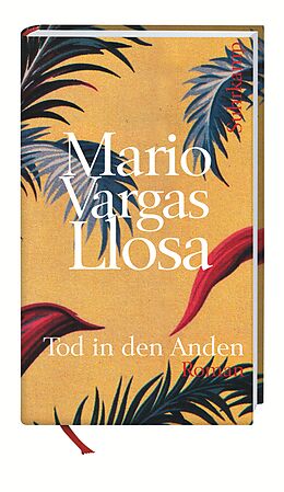 Fester Einband Tod in den Anden von Mario Vargas Llosa