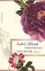Fester Einband Fortunas Tochter von Isabel Allende