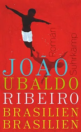 Kartonierter Einband Brasilien, Brasilien von João Ubaldo Ribeiro