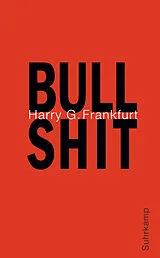Kartonierter Einband Bullshit von Harry G. Frankfurt